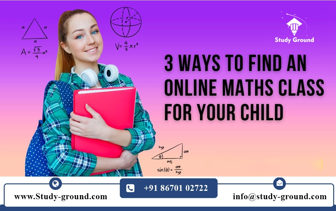 3 Ways to Find an Online Math's Class for Your Child